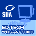 SIIA Webcasts EdTech