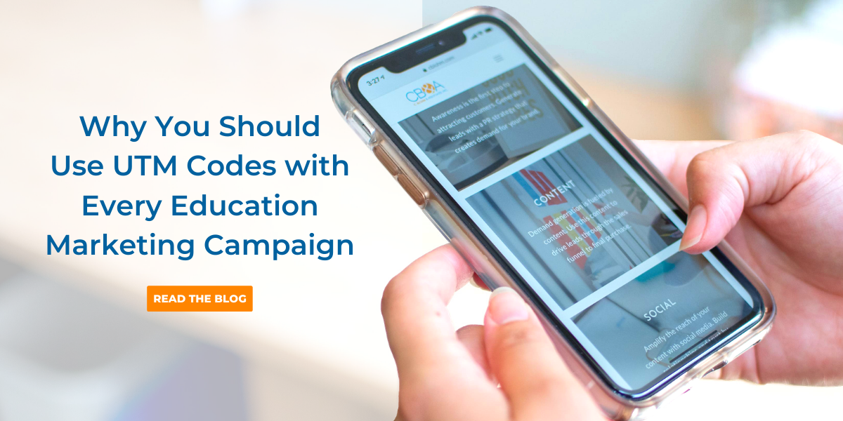 Why you should use UTM codes with every education marketing campaign