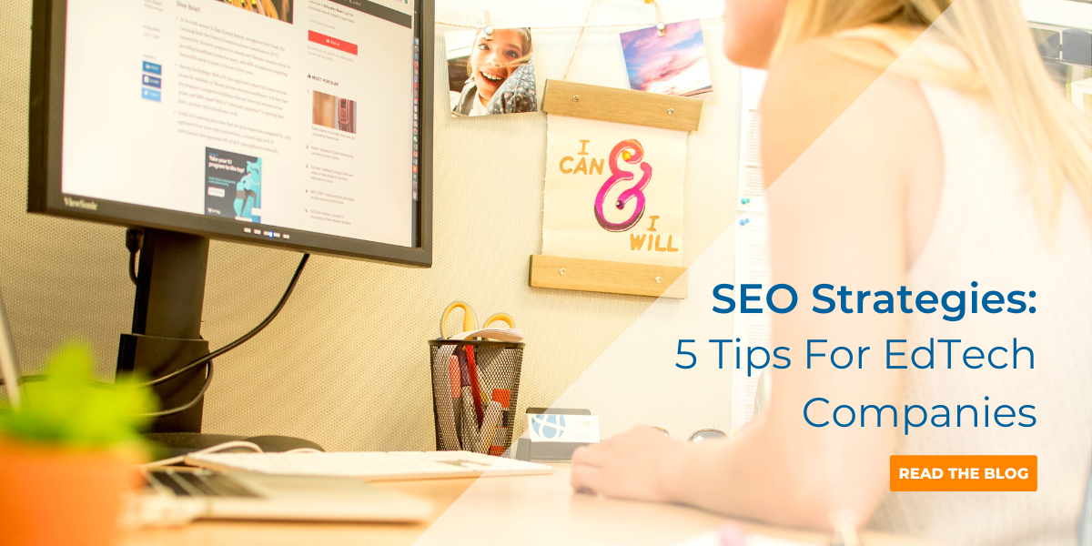 SEO Strategies_5 SEO Tips For Edtech Companies