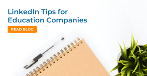 LinkedIn tips for education companies