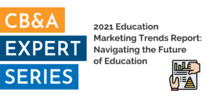 2021 Education Marketing Trends Report